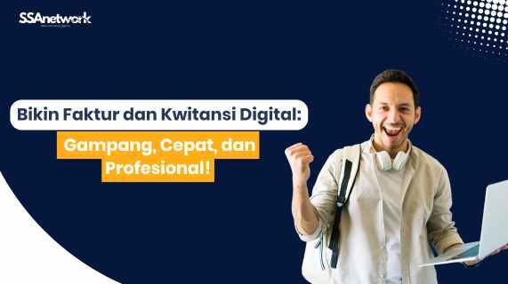 Bikin Faktur dan Kuitansi Digital: Gampang, Cepat, dan Profesional!